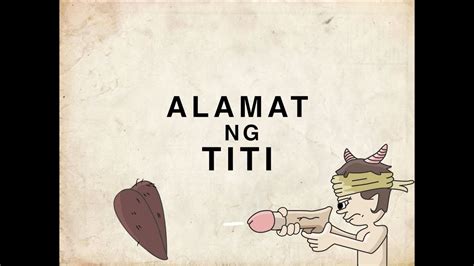 pepe at tite|Ang alamat ng “Titi Ni Datu Puti” .